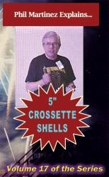 Crossette Shell Construction DVD by Martinez