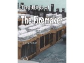 The Best of the Firemaker by Homan