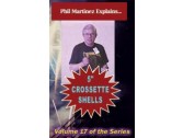 Crossette Shell Construction DVD by Martinez